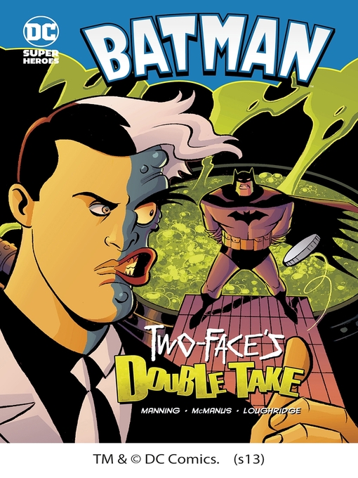 Title details for Two-Face's Double Take by Matthew K. Manning - Wait list